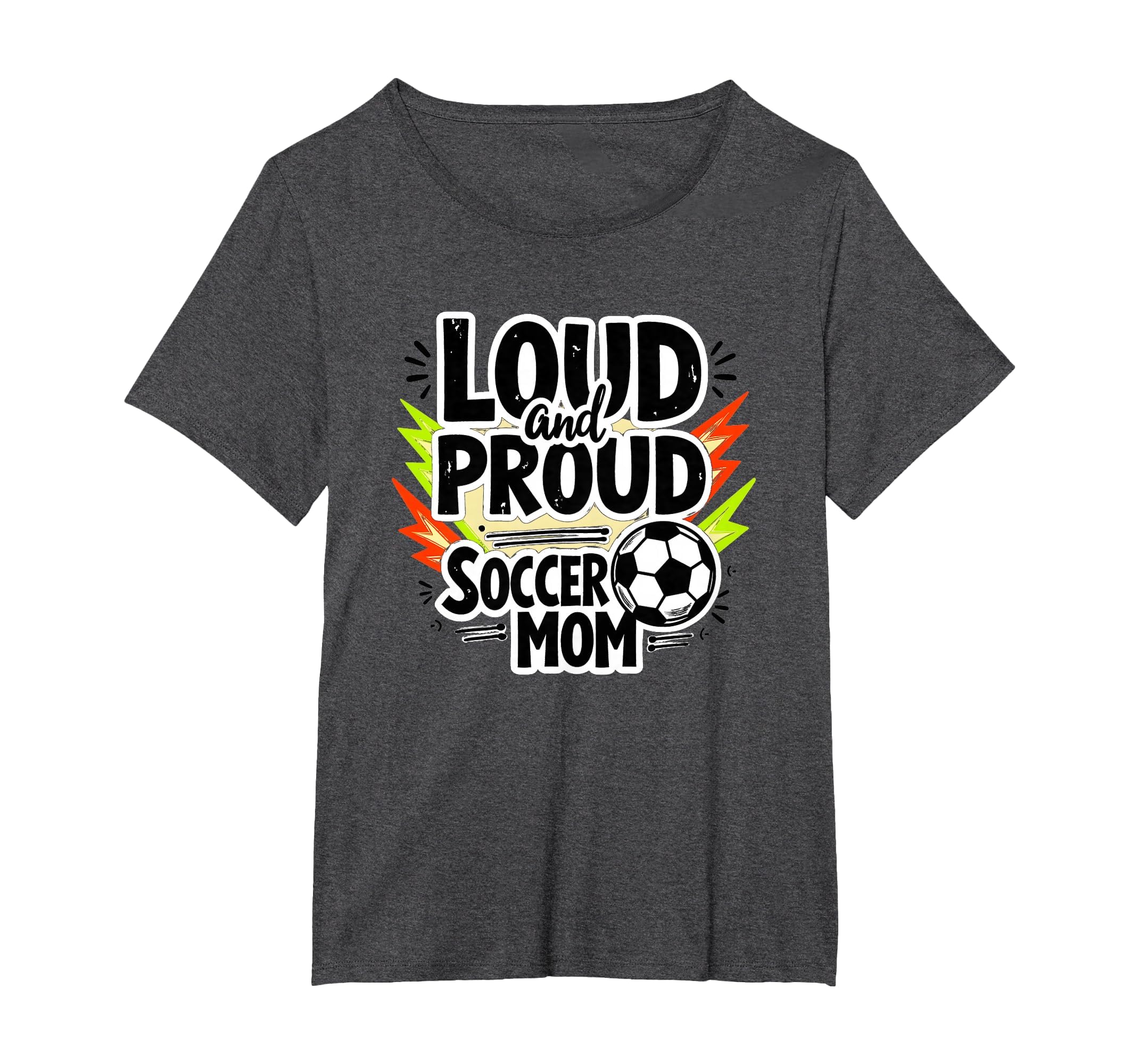Loud And Proud Soccer Mom Womens Sweatshirt - Trendy Graphic for Adults - T-Shirt, Sweatshirt, Hoodie