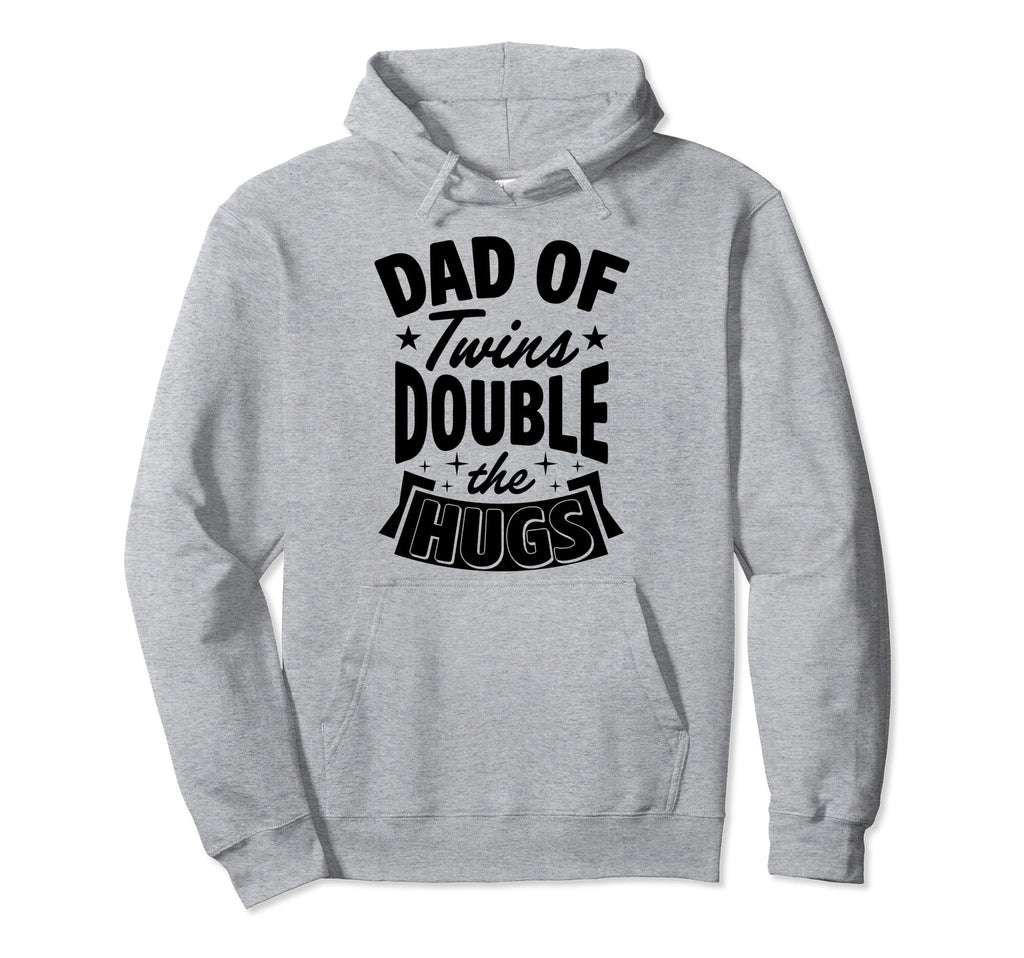 Dad Twins Double Hugs Twins Dad Fathers Hoodie - Unique Graphic for Adults - T-Shirt, Sweatshirt, Hoodie