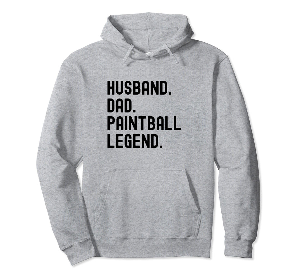 Paintball Dad Husband Legend Shirts T-Shirt - Unique Graphic Men Women - T-Shirt, Sweatshirt, Hoodie