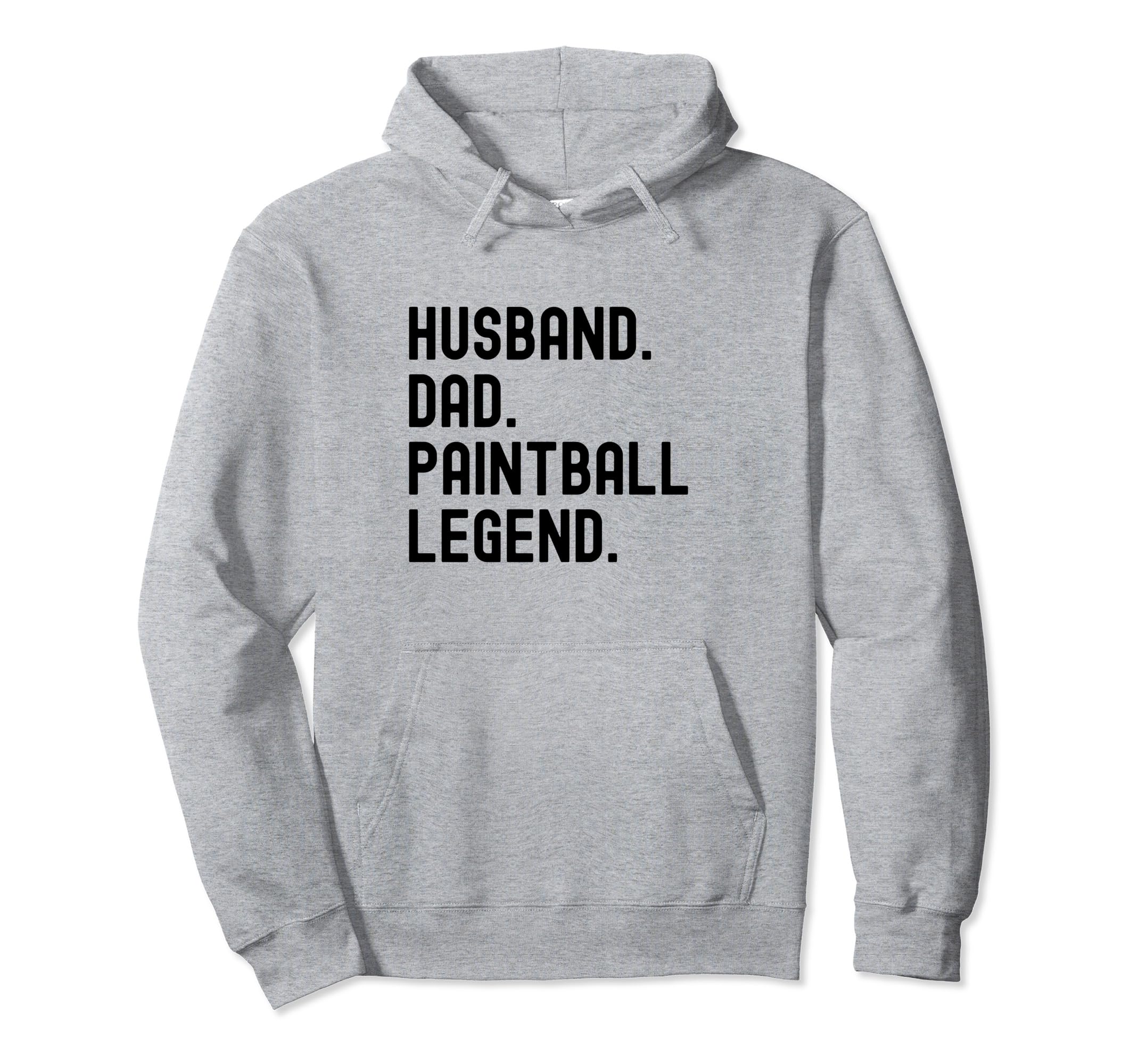 Paintball Dad Husband Legend Shirts T-Shirt - Unique Graphic Men Women - T-Shirt, Sweatshirt, Hoodie