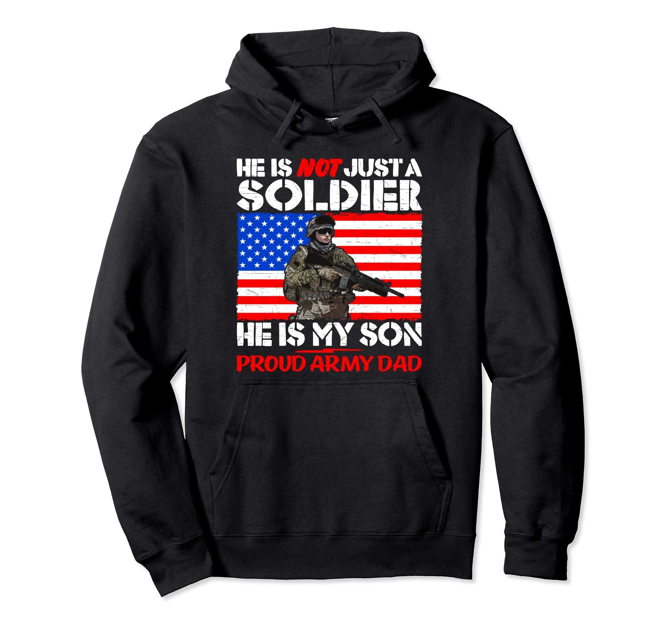 My Son My Soldier Hero Proud Army Dad Hoodie - Streetwear Style for Adults - T-Shirt, Sweatshirt, Hoodie