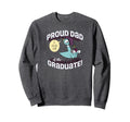 Pigeon Proud Dad Graduate Sweatshirt - Unique Graphic Unisex - T-Shirt, Sweatshirt, Hoodie