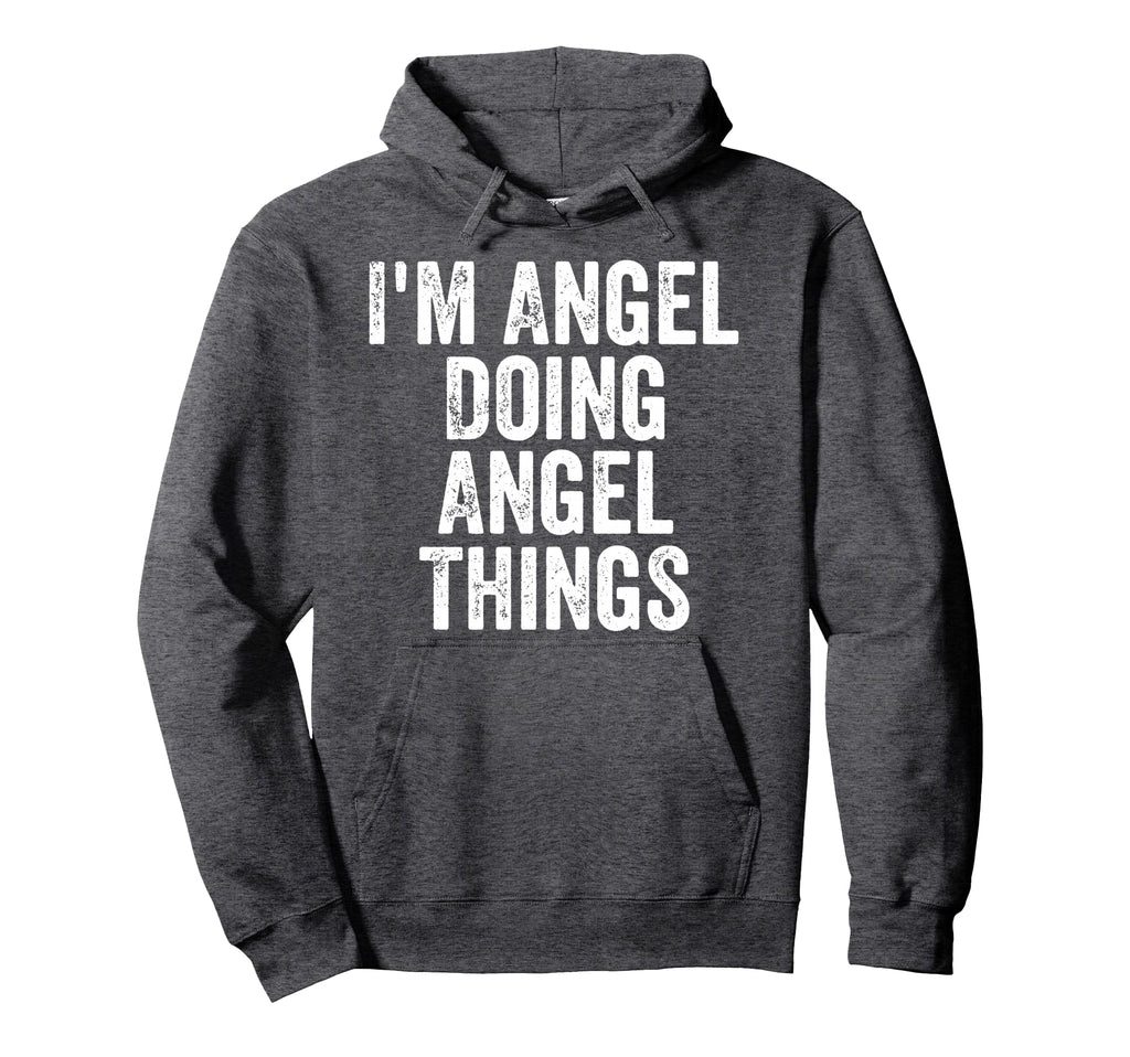 Im Angel Doing Angel Things Hoodie - Unique Graphic for Adults - T-Shirt, Sweatshirt, Hoodie