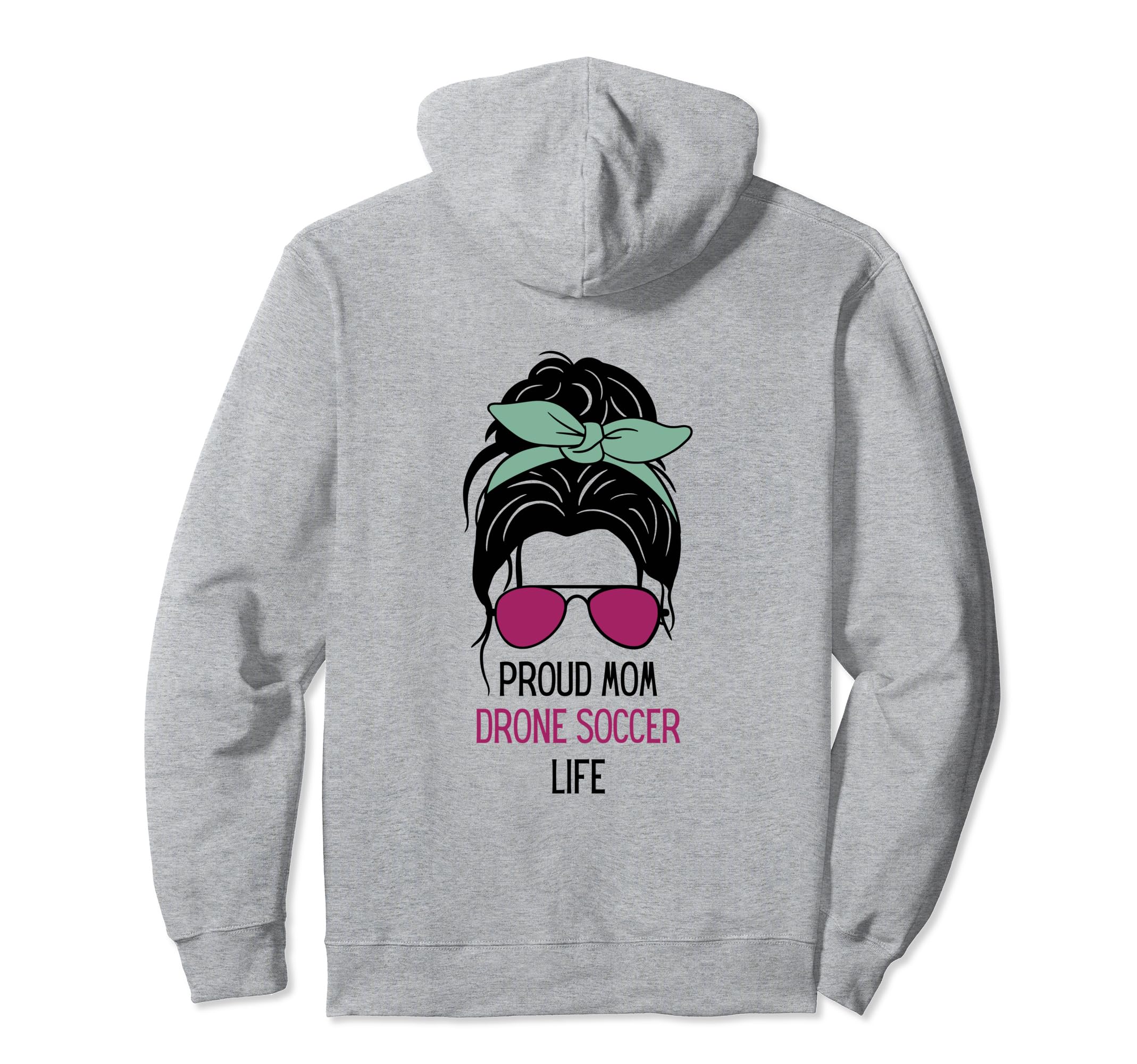 Drone Soccer Mom Outfit Messy Hair Bun Hoodie - Minimalist Print Unisex - T-Shirt, Sweatshirt, Hoodie