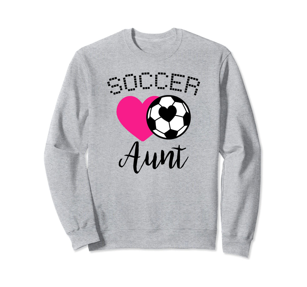 Soccer Aunt Love Heart Auntie Sweatshirt - Aesthetic Graphic Men Women - T-Shirt, Sweatshirt, Hoodie