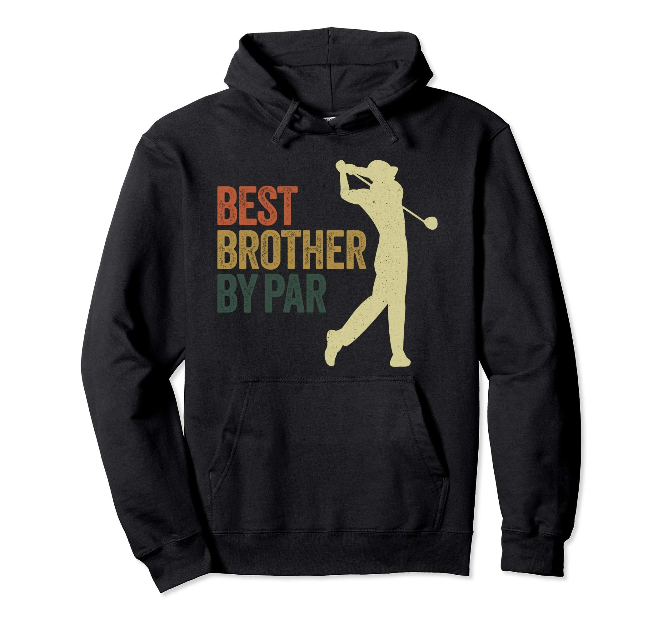 Funny Best Brother Par Golf Dad Hoodie - Casual Everyday Wear for Adults - T-Shirt, Sweatshirt, Hoodie