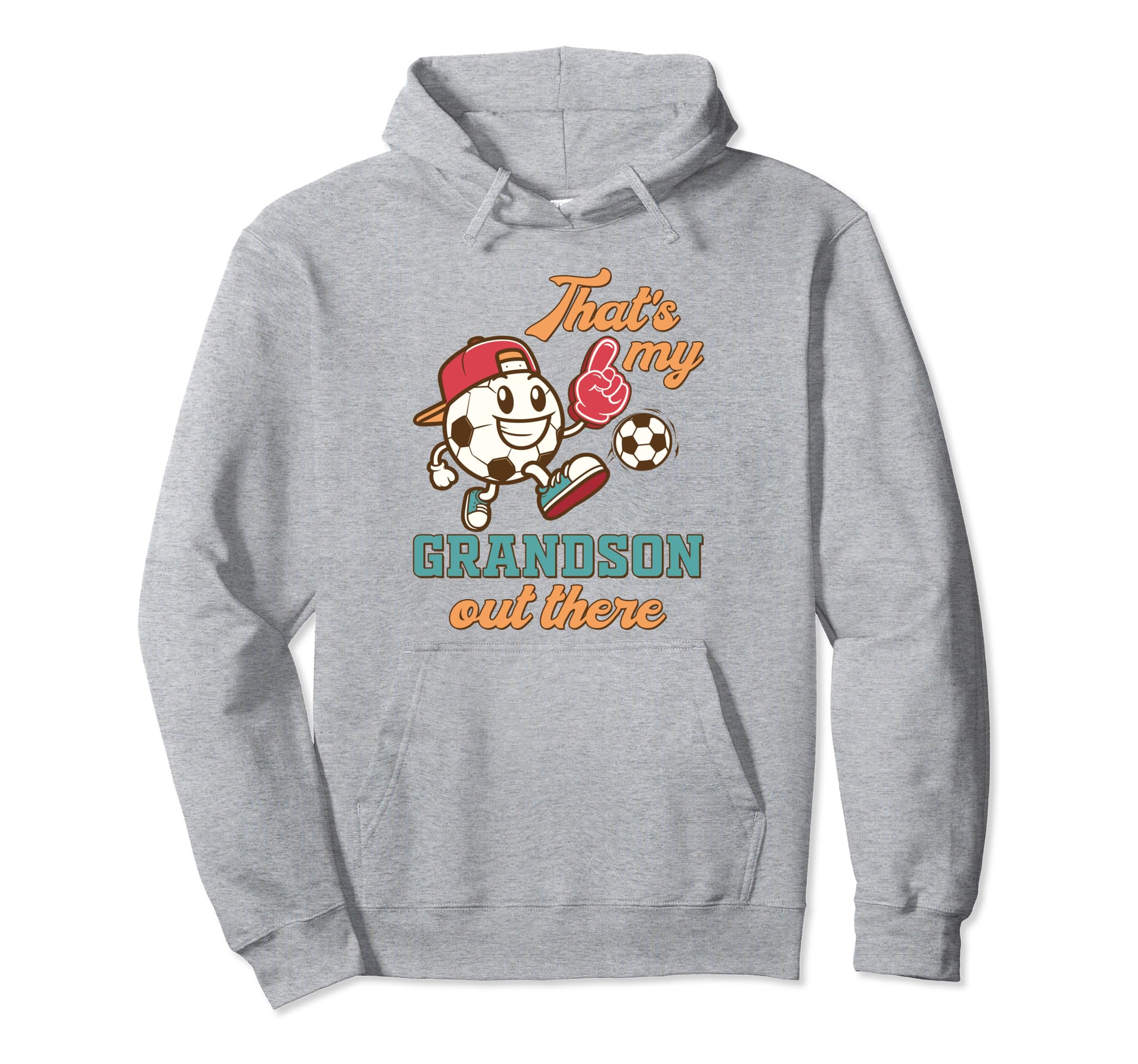 Soccer Grandma Nana Game Day Thats My Hoodie - Unique Graphic for Adults - T-Shirt, Sweatshirt, Hoodie