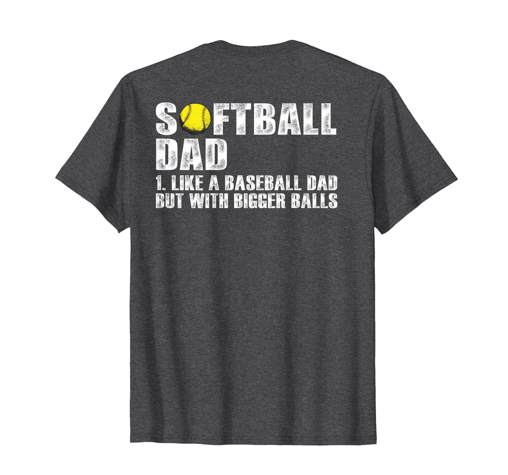Back Softball Dad Like Baseball Dad T-Shirt - Trendy Graphic Men Women - T-Shirt, Sweatshirt, Hoodie