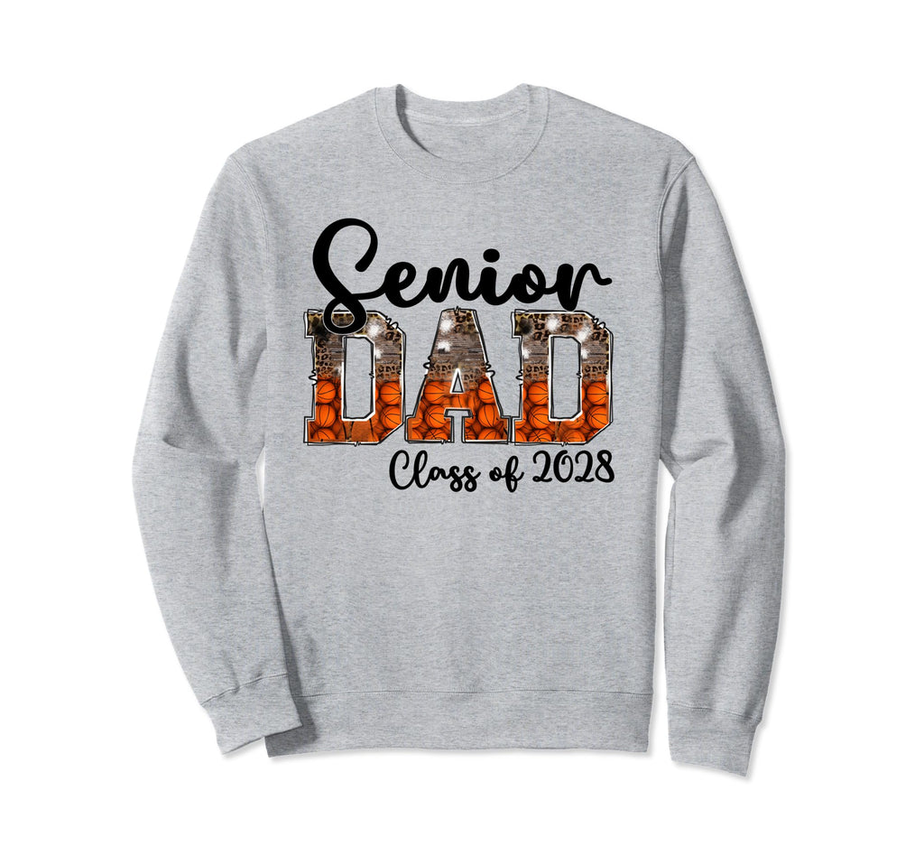 Basketball Class 2028 Proud Dad Senior Sweatshirt - Trendy Graphic Unisex - T-Shirt, Sweatshirt, Hoodie