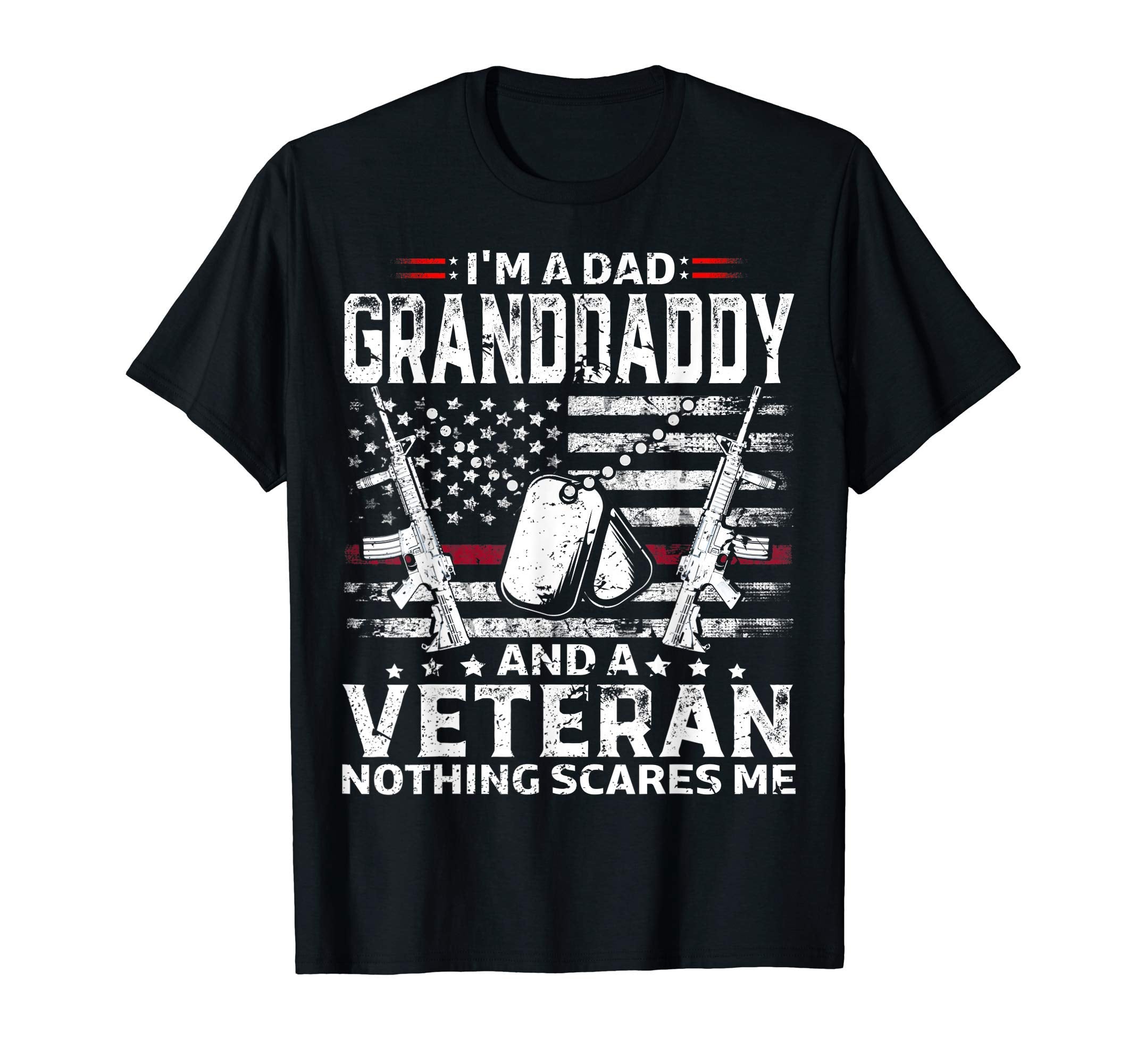 Im Dad Granddaddy Veteran Fathers Day T-Shirt - Novelty Apparel Men Women - T-Shirt, Sweatshirt, Hoodie