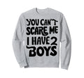 Daddy Two Sons Funny Dad 2 Sweatshirt - Trendy Graphic for Adults - T-Shirt, Sweatshirt, Hoodie