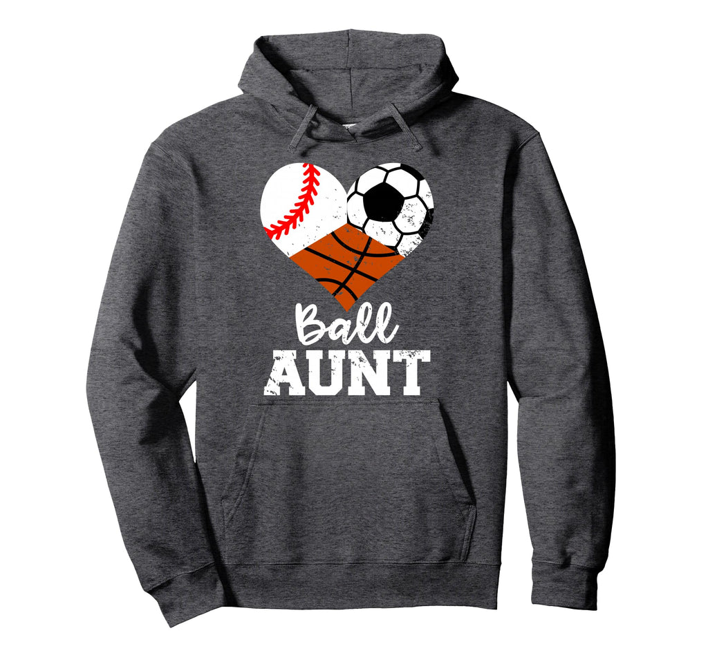 Ball Aunt Baseball Soccer Basketball Hoodie - Custom Art Print for Adults - T-Shirt, Sweatshirt, Hoodie