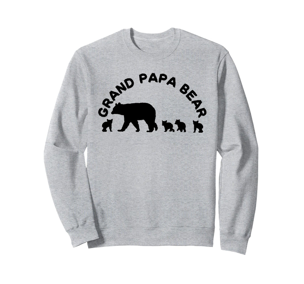 Grand Papa Bear 4 Four Cubs Sweatshirt - Fun Novelty Design Unisex - T-Shirt, Sweatshirt, Hoodie