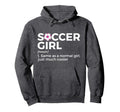 Soccer Definition Hoodie - Fun Novelty Design Men Women - T-Shirt, Sweatshirt, Hoodie