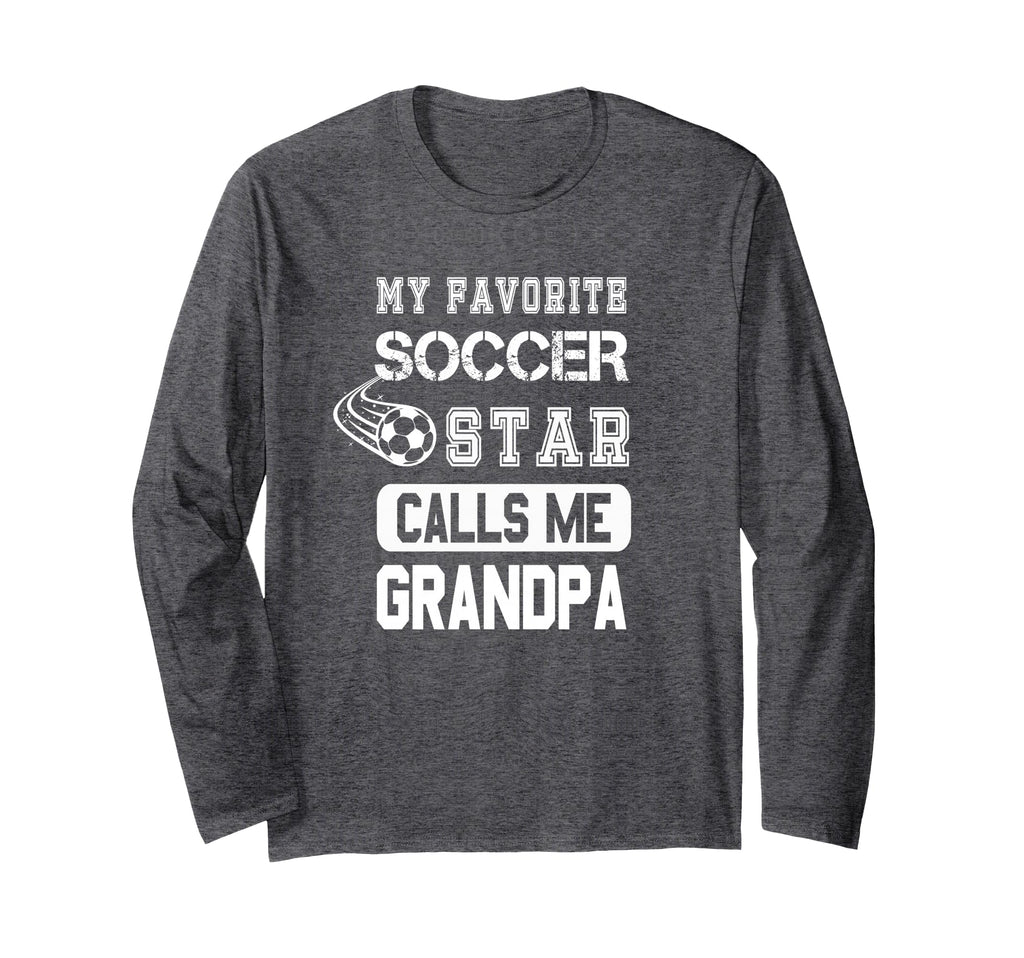 Novelty Soccer Grandpa Tees And Hoodie - Streetwear Style Unisex - T-Shirt, Sweatshirt, Hoodie