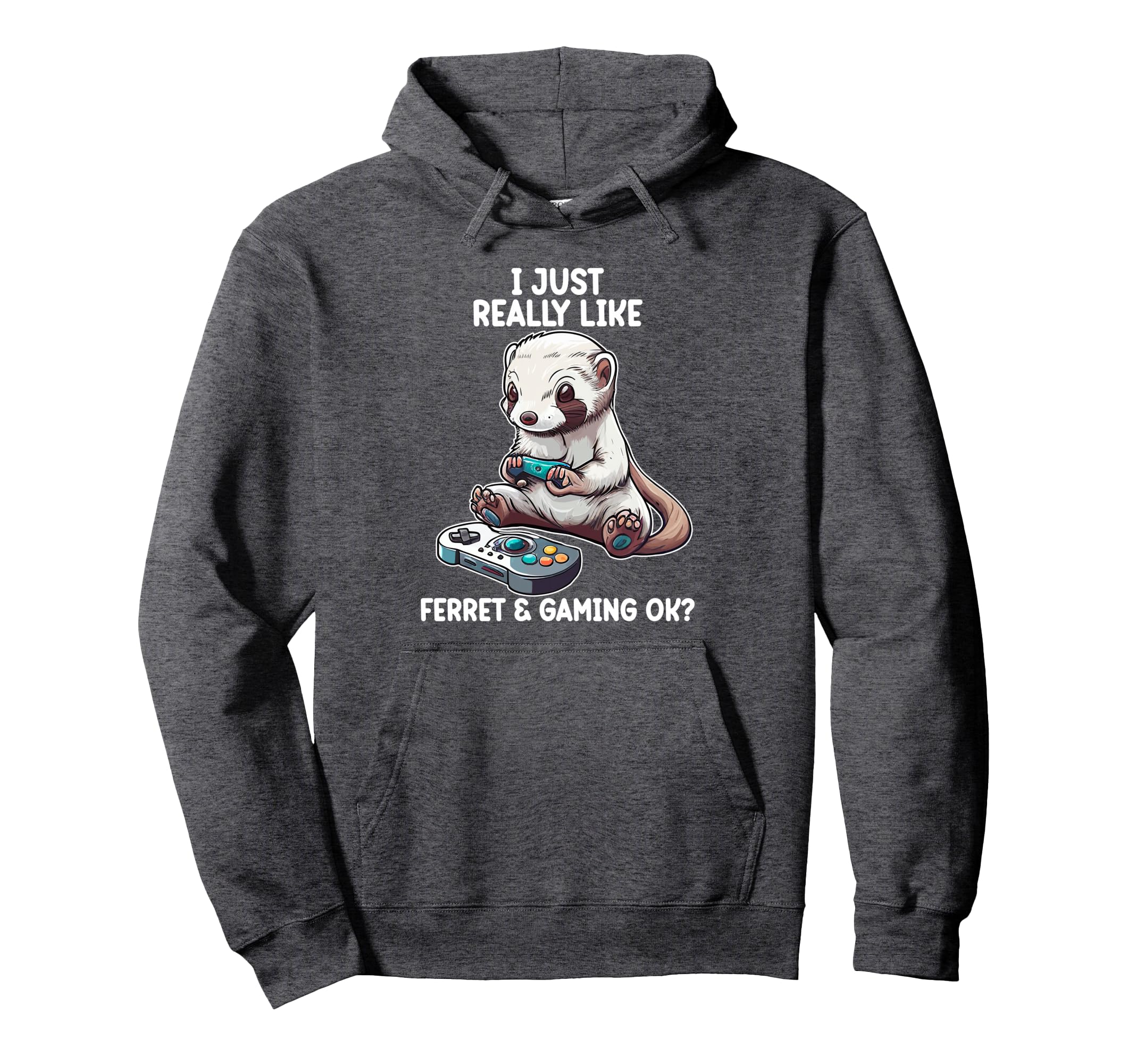 Funny Video Gaming Ferret Ferret Hoodie - Casual Everyday Wear for Adults - T-Shirt, Sweatshirt, Hoodie