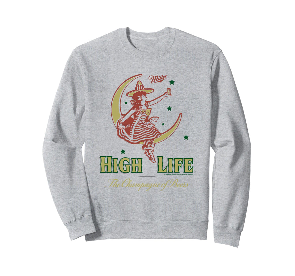 Miller High Life Champagne Beers Sweatshirt - Fun Novelty Design Men Women - T-Shirt, Sweatshirt, Hoodie