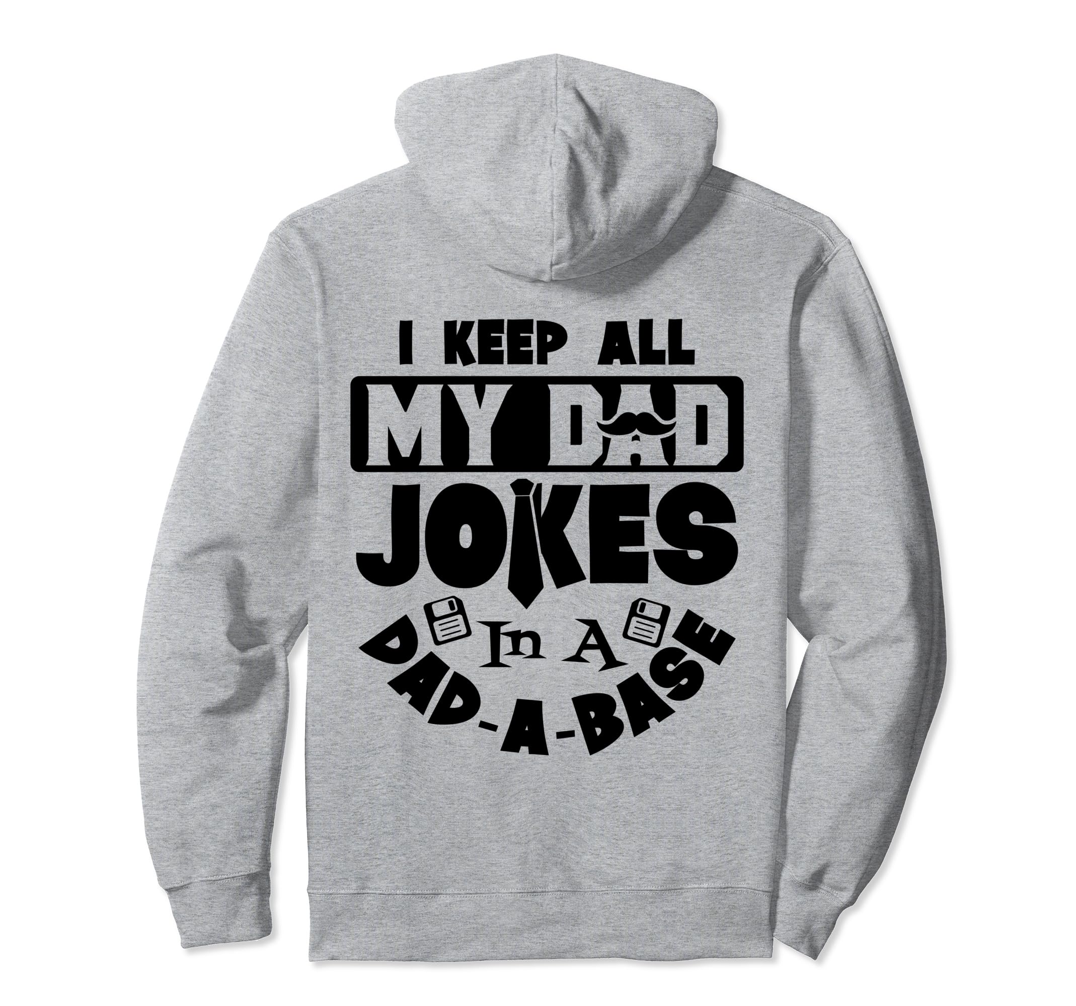 I Keep All My Dad Jokes Dad Base Hoodie - Unique Graphic for Adults - T-Shirt, Sweatshirt, Hoodie