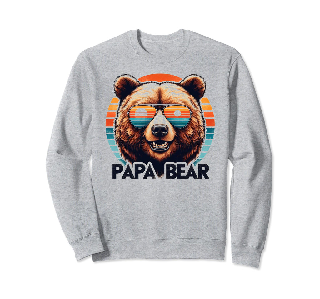 Papa Bear Sunglasses Funny Bear Dad Sweatshirt - Graphic Print Men Women - T-Shirt, Sweatshirt, Hoodie