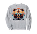 Papa Bear Sunglasses Funny Bear Dad Sweatshirt - Graphic Print Men Women - T-Shirt, Sweatshirt, Hoodie