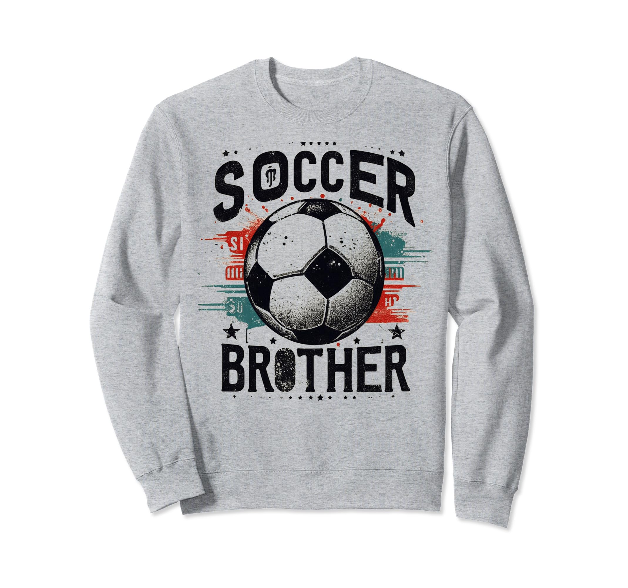 Soccer Brother Family Matching Sweatshirt - Streetwear Style Men Women - T-Shirt, Sweatshirt, Hoodie