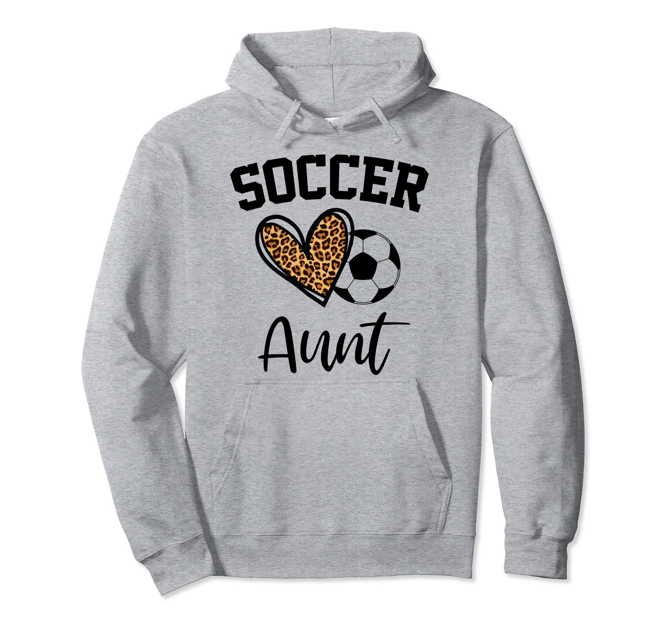 Soccer Aunt Leopard Heart Funny Mothers Day Hoodie - Trendy Graphic Unisex - T-Shirt, Sweatshirt, Hoodie
