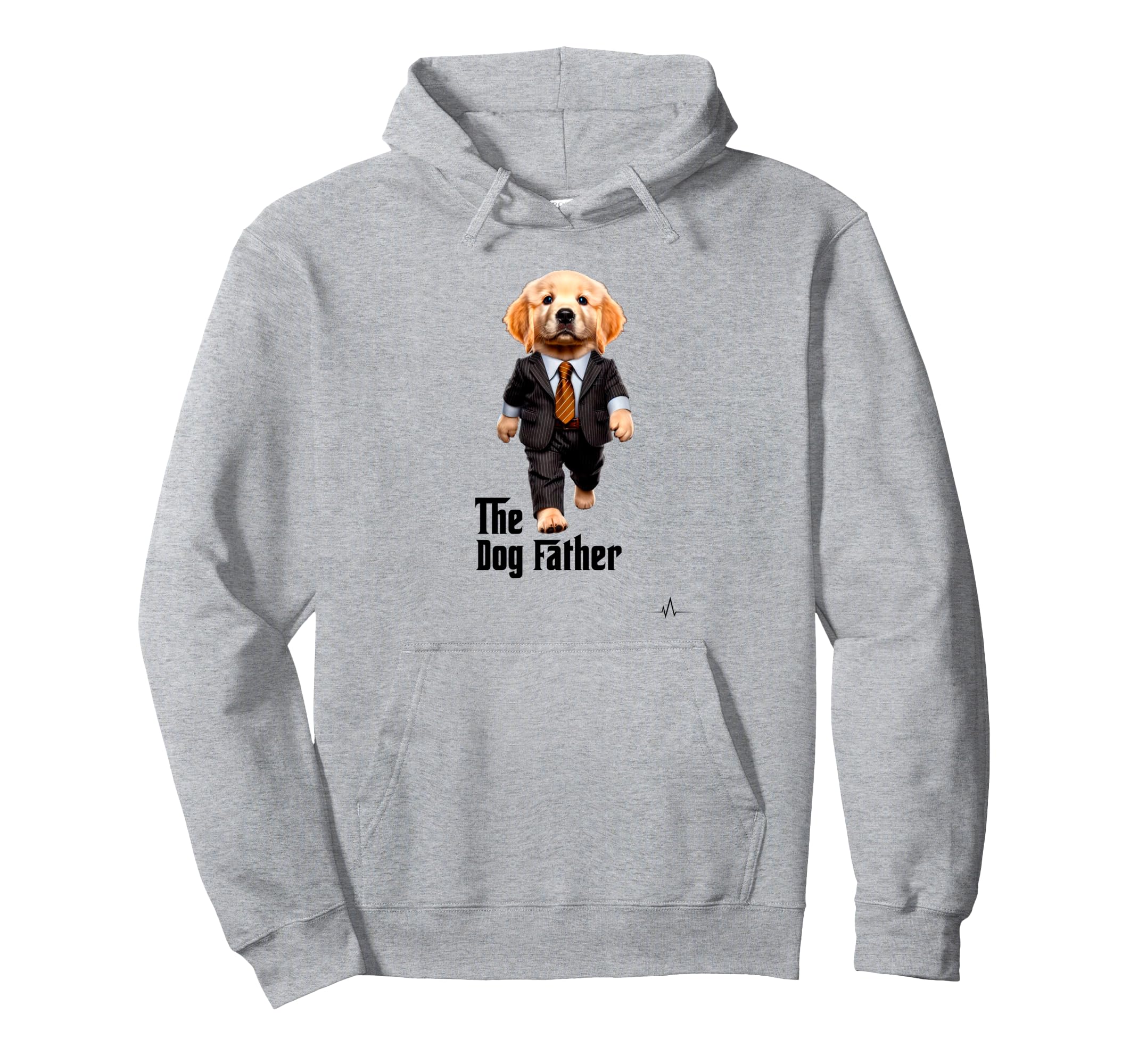 Dog Father Pet Funny Dog Dad Hoodie - Fun Novelty Design Unisex - T-Shirt, Sweatshirt, Hoodie