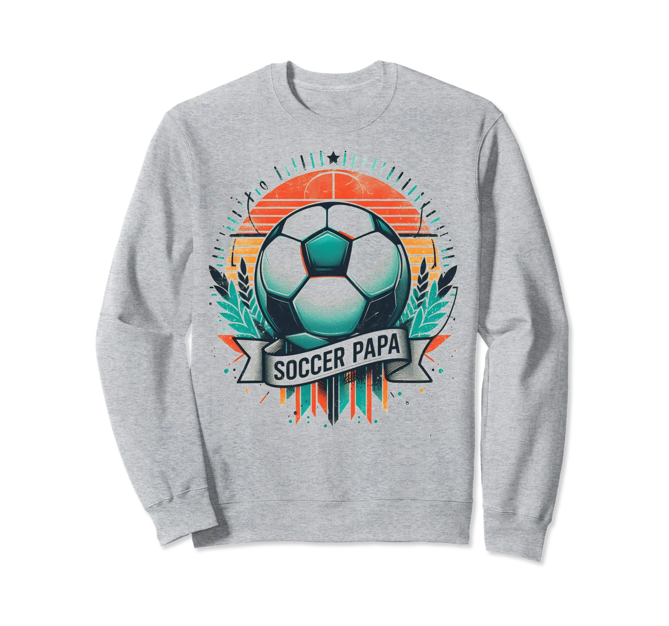 Soccer Papa Family Matching Dad Sweatshirt - Aesthetic Graphic Men Women - T-Shirt, Sweatshirt, Hoodie