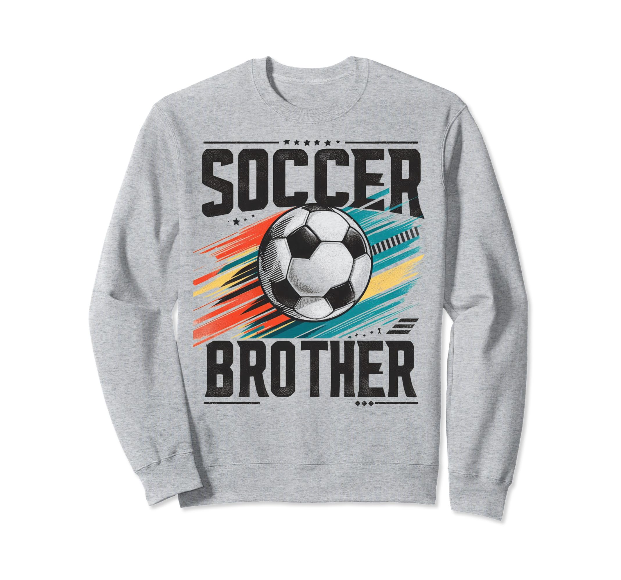 Soccer Brother Family Matching Team Sweatshirt - Fun Novelty Design Unisex - T-Shirt, Sweatshirt, Hoodie