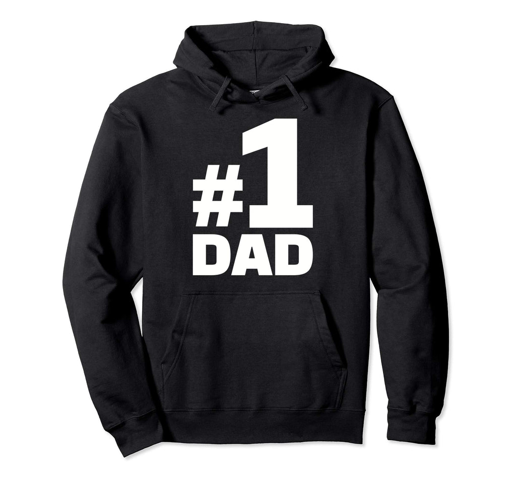 No 1 Dad Hoodie - Streetwear Style for Adults - T-Shirt, Sweatshirt, Hoodie