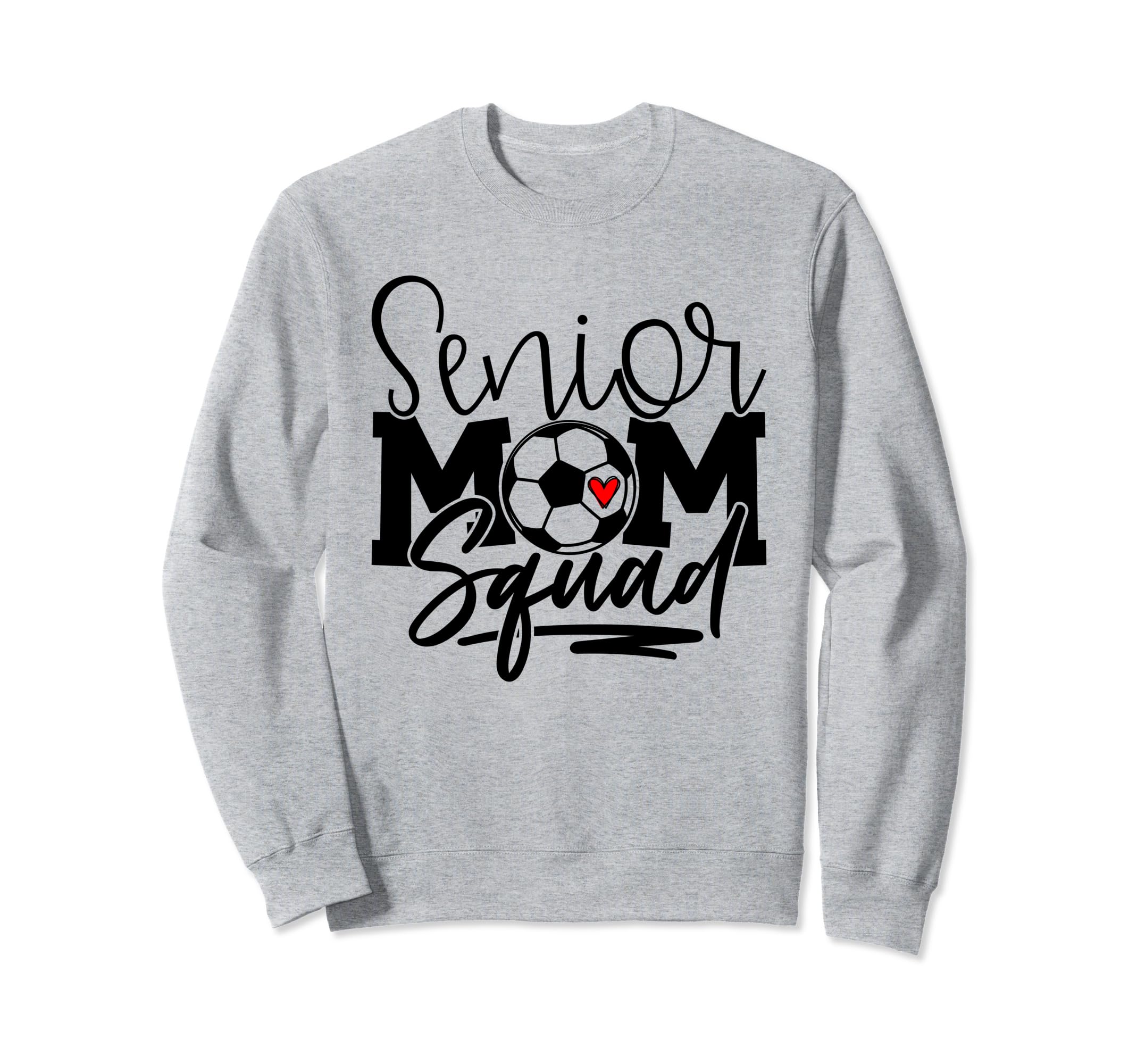 Senior Soccer Mom Squad Sweatshirt - Custom Art Print Unisex - T-Shirt, Sweatshirt, Hoodie