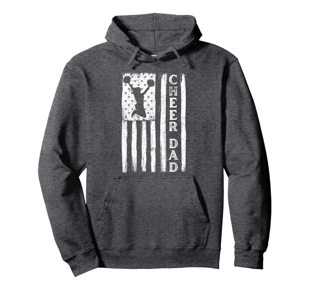 Cheer Dad Flag Cheerleading Hoodie - Streetwear Style Men Women - T-Shirt, Sweatshirt, Hoodie