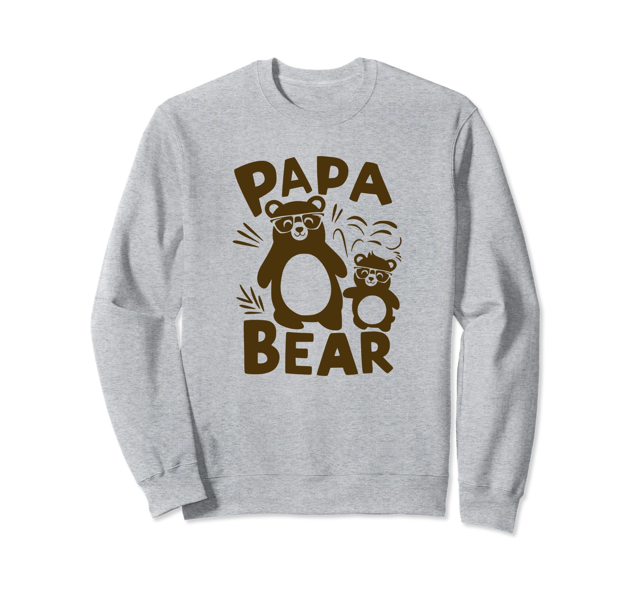 Fathers Day 2024 Bear Cub Papa Sweatshirt - Fun Novelty Design Men Women - T-Shirt, Sweatshirt, Hoodie