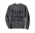 Dad Birthday Matching Family Party Sweatshirt - Aesthetic Graphic Unisex - T-Shirt, Sweatshirt, Hoodie