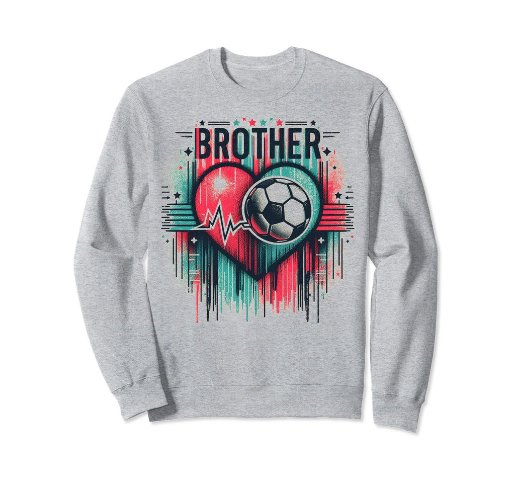 Soccer Brother Family Matching Sweatshirt - Casual Everyday Wear Men Women - T-Shirt, Sweatshirt, Hoodie
