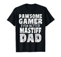 Pawsome Gamer Even Better Mastiff Dad T-Shirt - Minimalist Print Men Women - T-Shirt, Sweatshirt, Hoodie