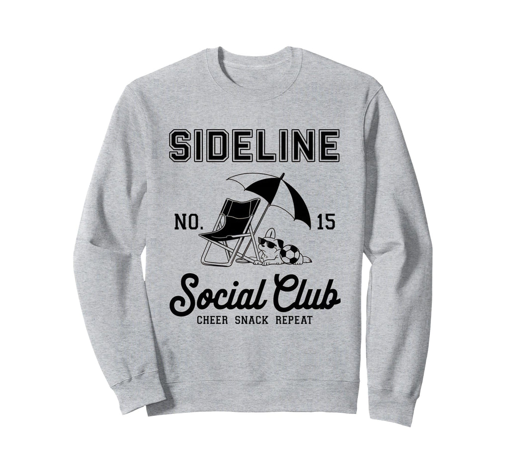 Sideline Social Club Soccer Mom Game Sweatshirt - Aesthetic Graphic Unisex - T-Shirt, Sweatshirt, Hoodie