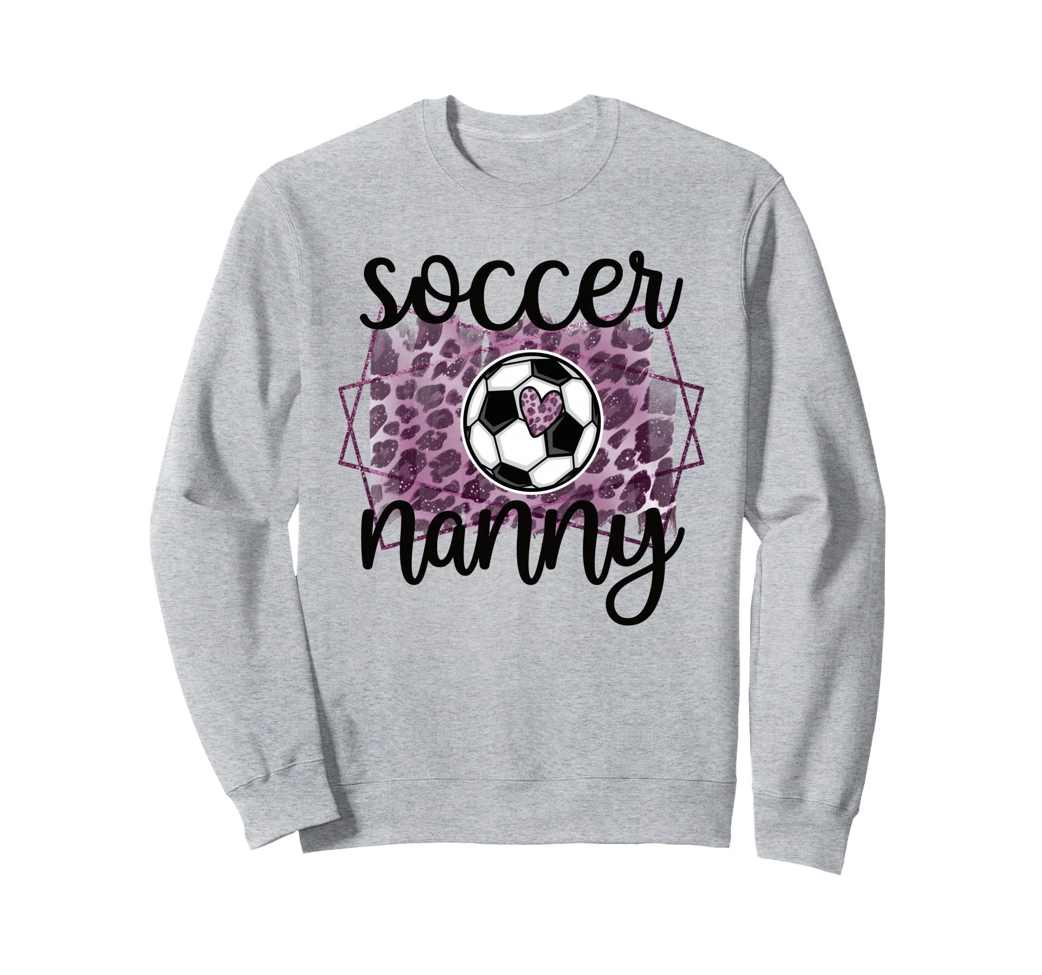 Soccer Nanny Grandma Nanny Soccer Sweatshirt - Trendy Graphic for Adults - T-Shirt, Sweatshirt, Hoodie