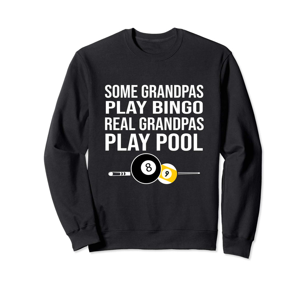 Funny Pool Player Billiards Sweatshirt - Streetwear Style for Adults - T-Shirt, Sweatshirt, Hoodie