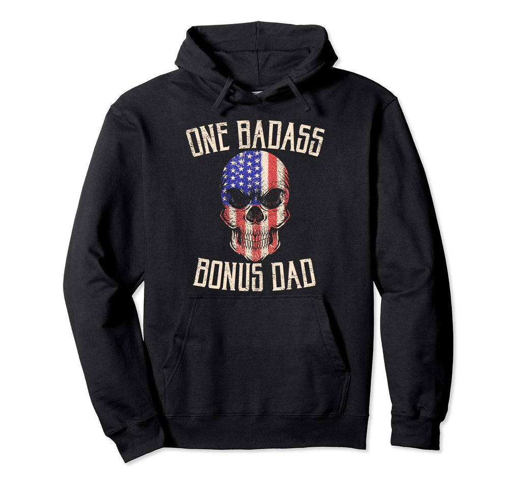 One Badass Bonus Dad Fathers Day Step Hoodie - Trendy Graphic for Adults - T-Shirt, Sweatshirt, Hoodie