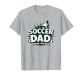 Soccer Dad Louder Than Mom T-Shirt - Unique Graphic Unisex - T-Shirt, Sweatshirt, Hoodie