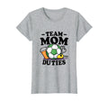 Team Mom Duties Soccer Mom T-Shirt - Unique Graphic for Adults - T-Shirt, Sweatshirt, Hoodie