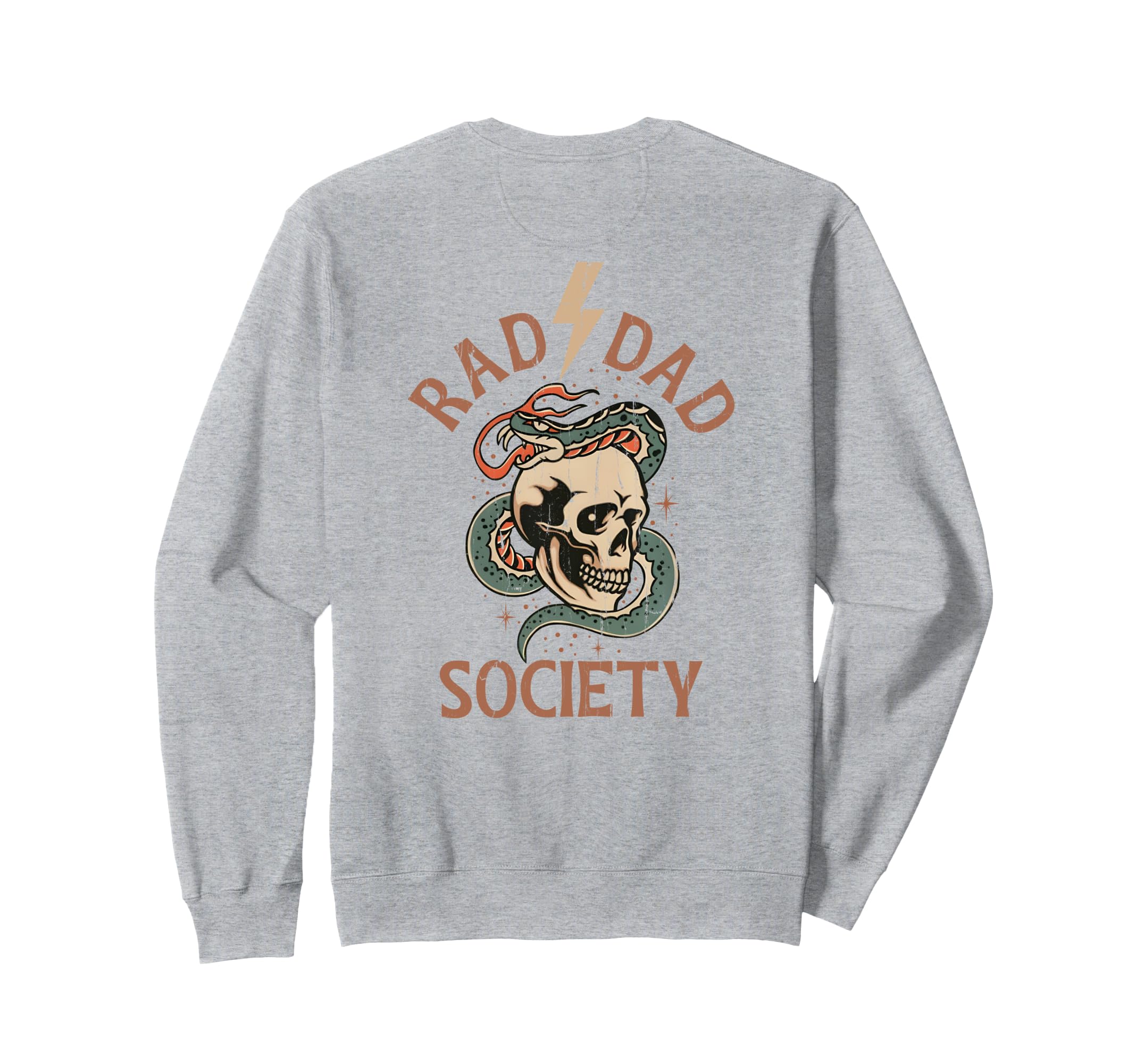 Rad Dad Society Dad Club Dad Life Sweatshirt - Novelty Apparel Men Women - T-Shirt, Sweatshirt, Hoodie