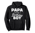 Papa Birthday Matching Family Hoodie - Aesthetic Graphic for Adults - T-Shirt, Sweatshirt, Hoodie