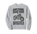 Awesome Dads Have Daughters Sweatshirt - Trendy Graphic Men Women - T-Shirt, Sweatshirt, Hoodie