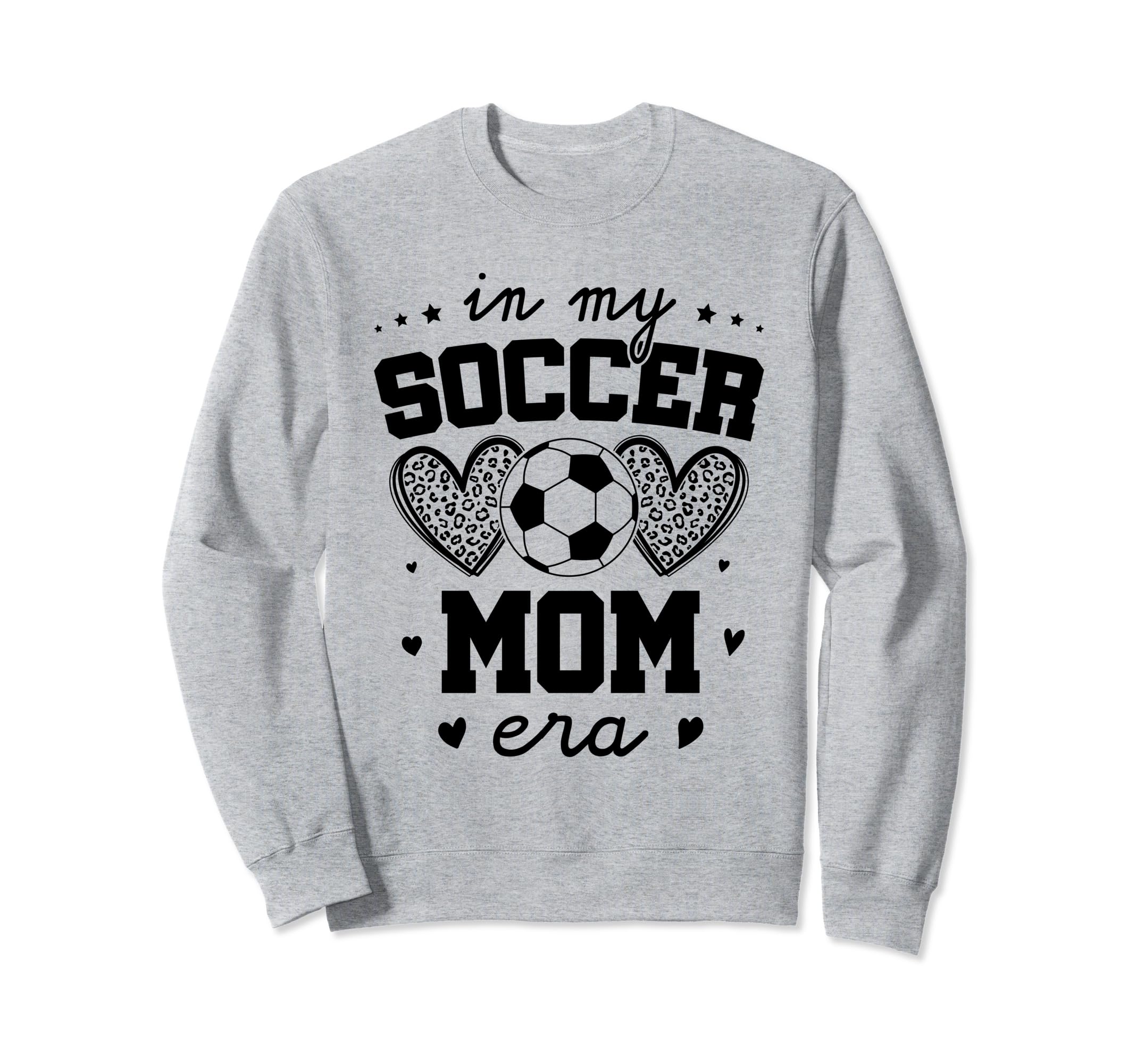 My Soccer Mom Era Funny Sports Sweatshirt - Graphic Print for Adults - T-Shirt, Sweatshirt, Hoodie