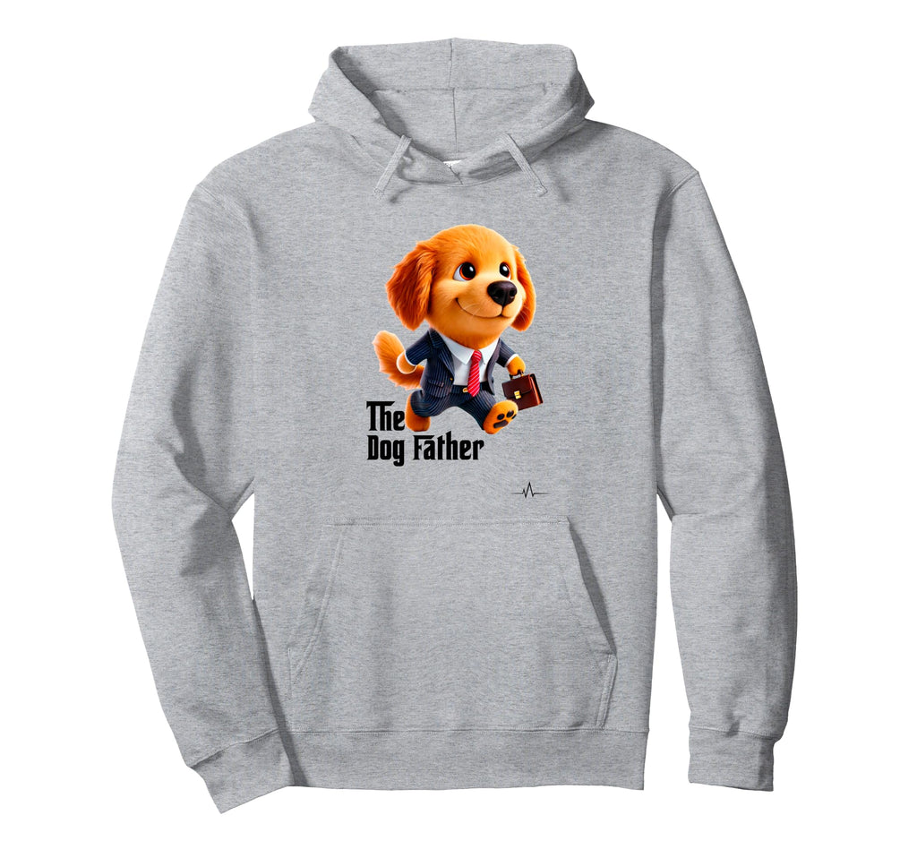 Dog Father Pet Funny Dog Dad Hoodie - Casual Everyday Wear Unisex - T-Shirt, Sweatshirt, Hoodie