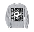 Soccer Teacher Cracked Wall Family Sweatshirt - Trendy Graphic Men Women - T-Shirt, Sweatshirt, Hoodie