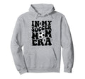 Groovy My Soccer Mom Era Funny Hoodie - Streetwear Style Men Women - T-Shirt, Sweatshirt, Hoodie