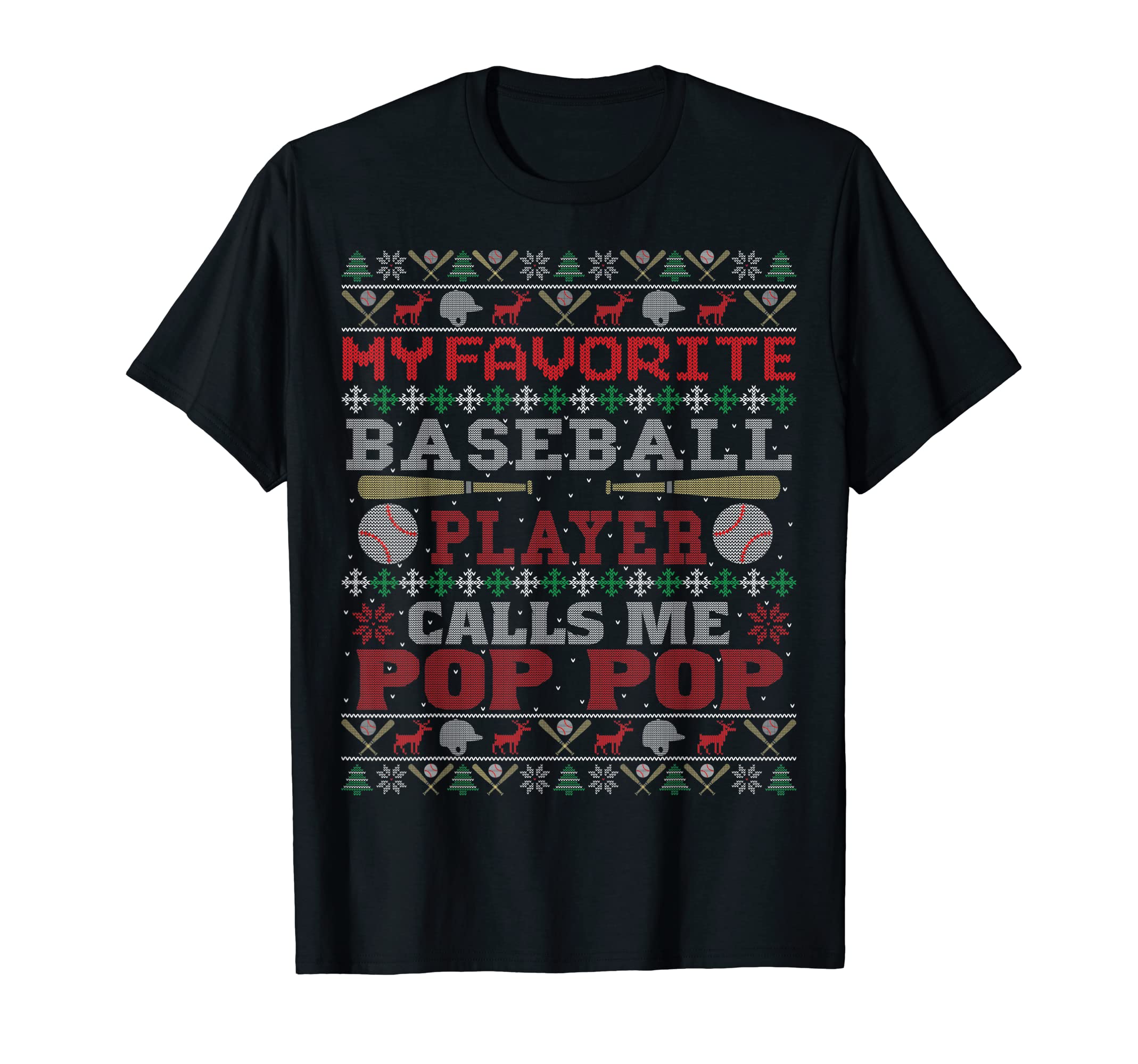 My Favorite Baseball Player Calls Me Pop T-Shirt - Streetwear Style Unisex - T-Shirt, Sweatshirt, Hoodie